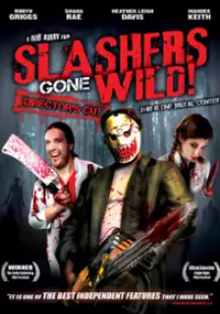 Plakat filmu Slashers Gone Wild