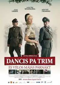 Plakat filmu Dancis pa trim