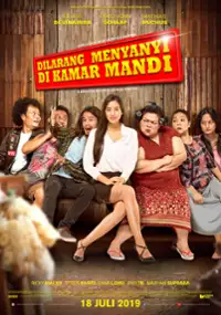 Plakat filmu Dilarang Menyanyi di Kamar Mandi
