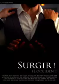 Plakat filmu Surgir! (L'Occident)