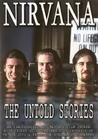 Plakat filmu Nirvana: The Untold Stories