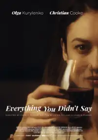 Plakat filmu Everything You Didn't Say