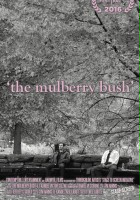 plakat filmu The Mulberry Bush