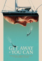 plakat filmu Get Away If You Can