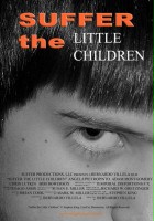 plakat filmu Suffer the Little Children