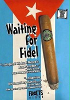 plakat filmu Waiting for Fidel