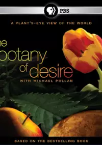Plakat filmu The Botany of Desire