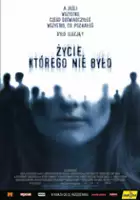 plakat filmu Życie, którego nie było