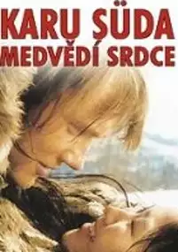 Plakat filmu Karu Süda - Medvědí srdce