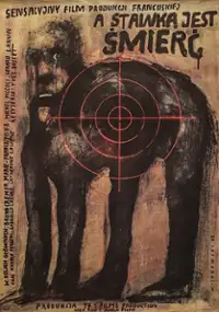 Plakat filmu A stawką jest śmierć