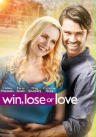 plakat filmu Win, Lose or Love
