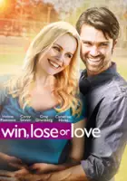 plakat filmu Win, Lose or Love