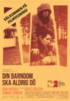Jonathan Sil&eacute;n / Din barndom ska aldrig dö