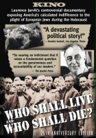 plakat filmu Who Shall Live and Who Shall Die?