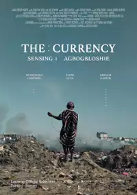 Plakat filmu The Currency - Sensing 1 Agbogbloshie