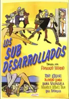 plakat filmu Los Subdesarrollados