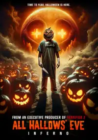 Plakat filmu All Hallows' Eve: Inferno
