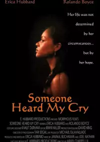 Plakat filmu Someone Heard My Cry