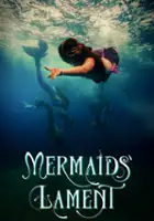 plakat filmu Mermaids' Lament