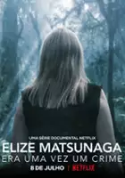 plakat serialu Elize Matsunaga: Historia pewnego morderstwa