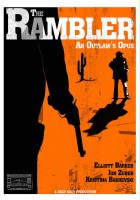 plakat filmu The Rambler: An Outlaw's Opus