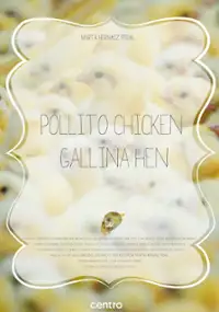 Plakat filmu Pollito Chicken, Gallina Hen
