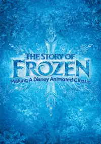 Plakat filmu The Story of Frozen: Making a Disney Animated Classic