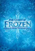 plakat filmu The Story of Frozen: Making a Disney Animated Classic