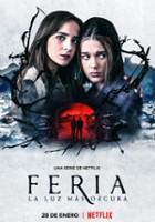 plakat filmu Feria: Najciemniejsze światło