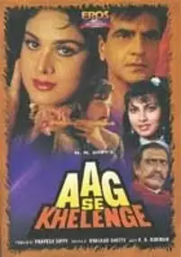 Plakat filmu Aag Se Khelenge