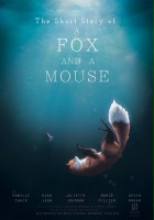 plakat filmu The Short Story of a Fox and a Mouse