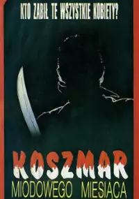 Plakat filmu Koszmar miodowego miesiąca