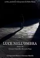 Giovanni Rienzo / Luce nell'ombra