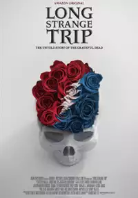 Plakat filmu Long Strange Trip