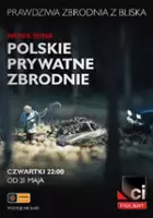 Marcin Sobociński / Polskie prywatne zbrodnie