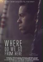 plakat filmu Where Do We Go from Here