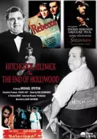 plakat filmuHitchcock, Selznick and the End of Hollywood