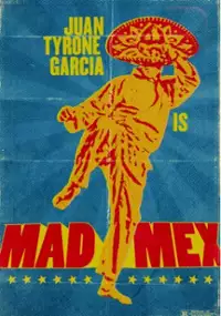 Plakat filmu Mad Mex