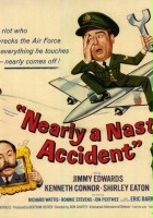 plakat filmu Nearly a Nasty Accident