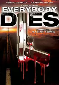 Plakat filmu Everybody Dies