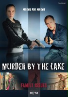 plakat filmu Murder by the Lake: Family Issues