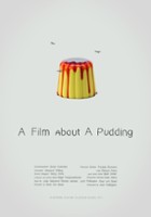 plakat filmu A Film About A Pudding