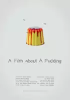 plakat filmu A Film About A Pudding