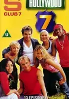 plakat serialu S Club 7 in Hollywood