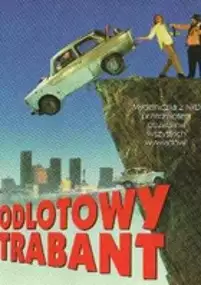 Plakat filmu Odlotowy trabant