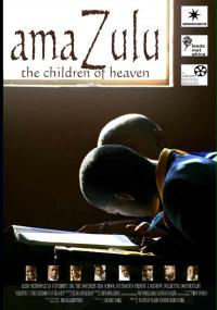 AmaZulu: The Children Of Heaven