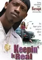 plakat filmu Keepin' It Real