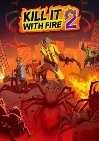 Plakat gry Kill It With Fire! 2