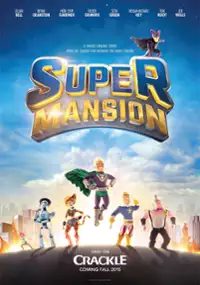 Plakat serialu Supermansion