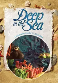 Plakat filmu Deep in the Sea